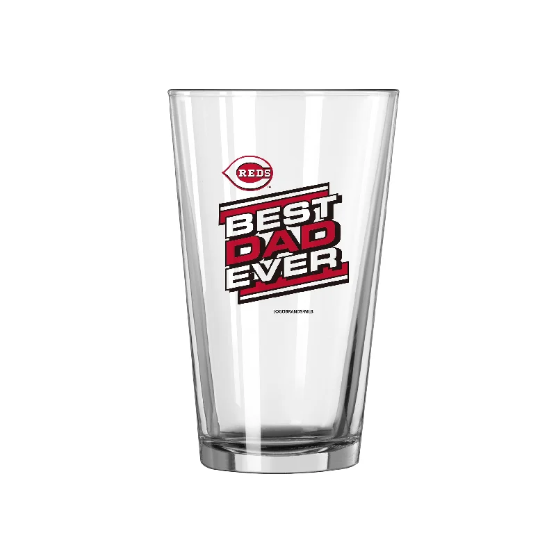 Team Mug With Inspirational Messages-Cincinnati Reds 16oz Best Dad Ever Pint Glass